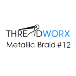 Threadworx Metallic Braid #12